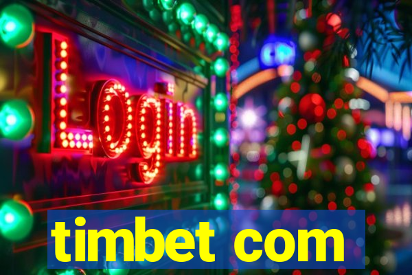 timbet com